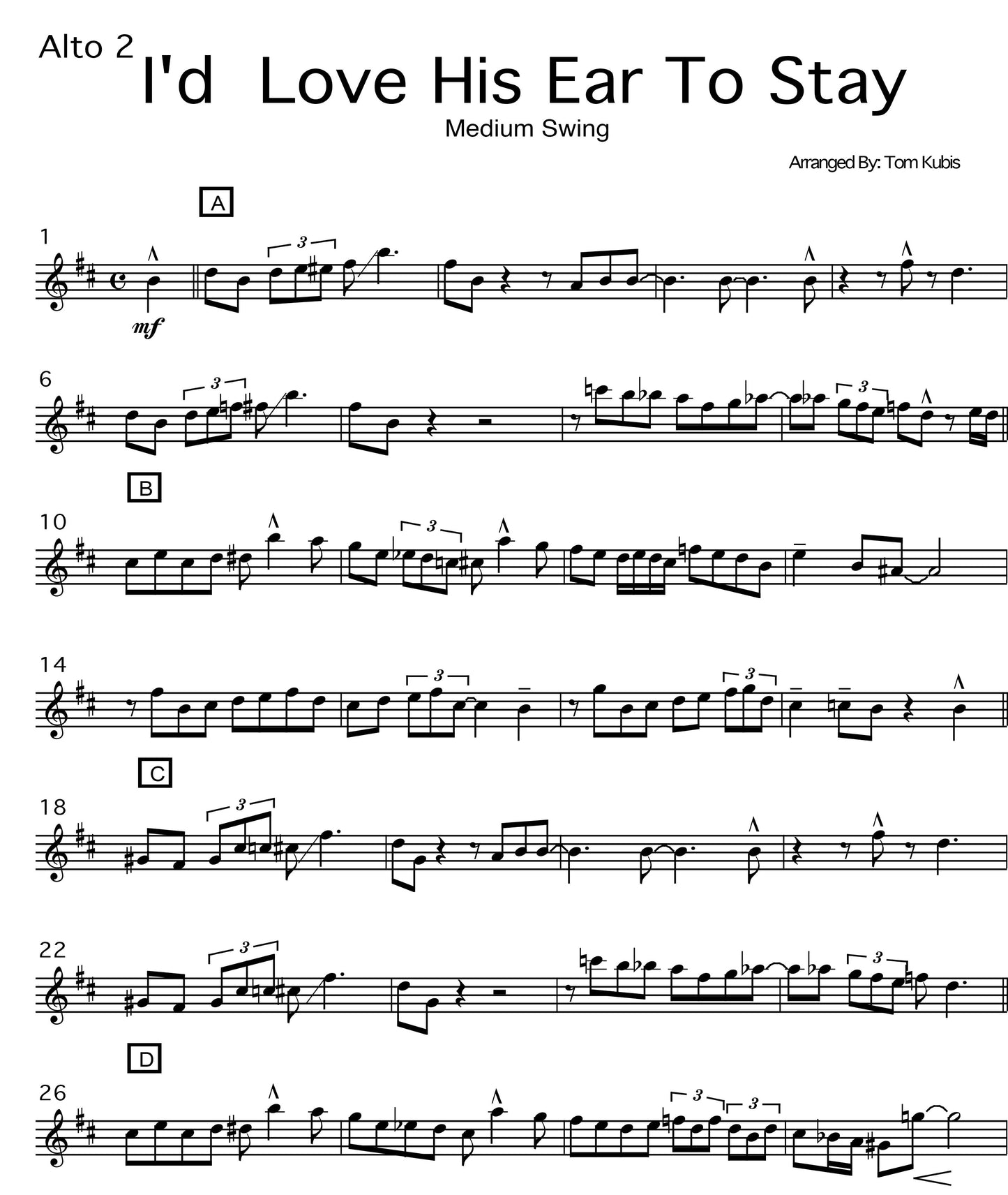 Id Love His Ear To Stay