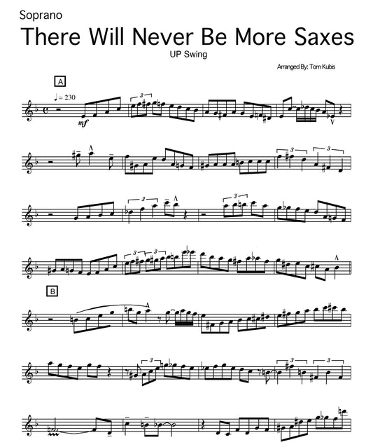 There Will Never Be More Saxes